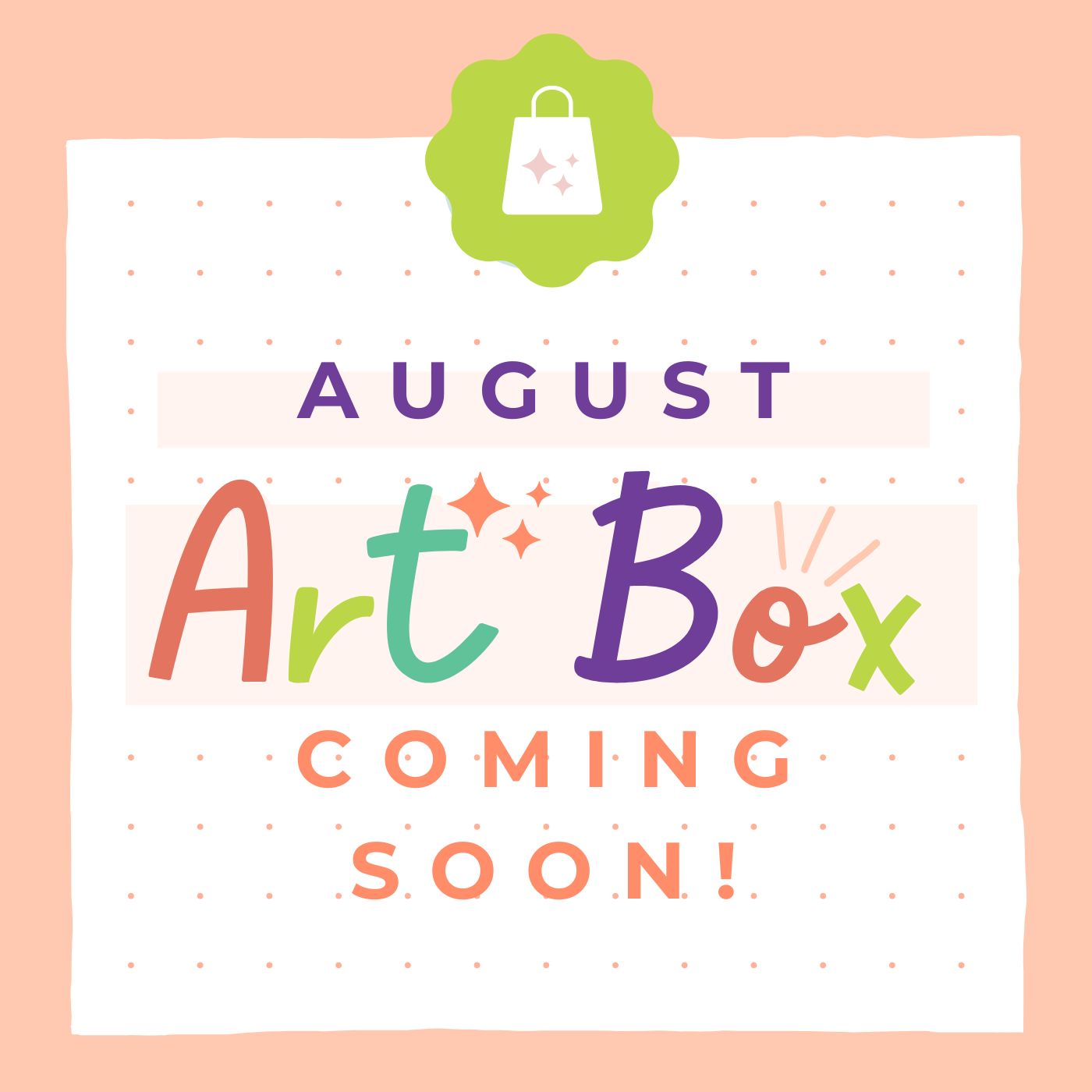 AUGUST ART BOX